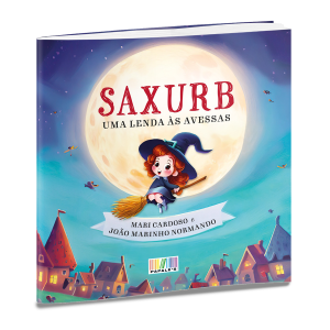 Saxurb - Uma Lenda às Avessas